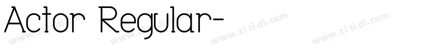 Actor Regular字体转换